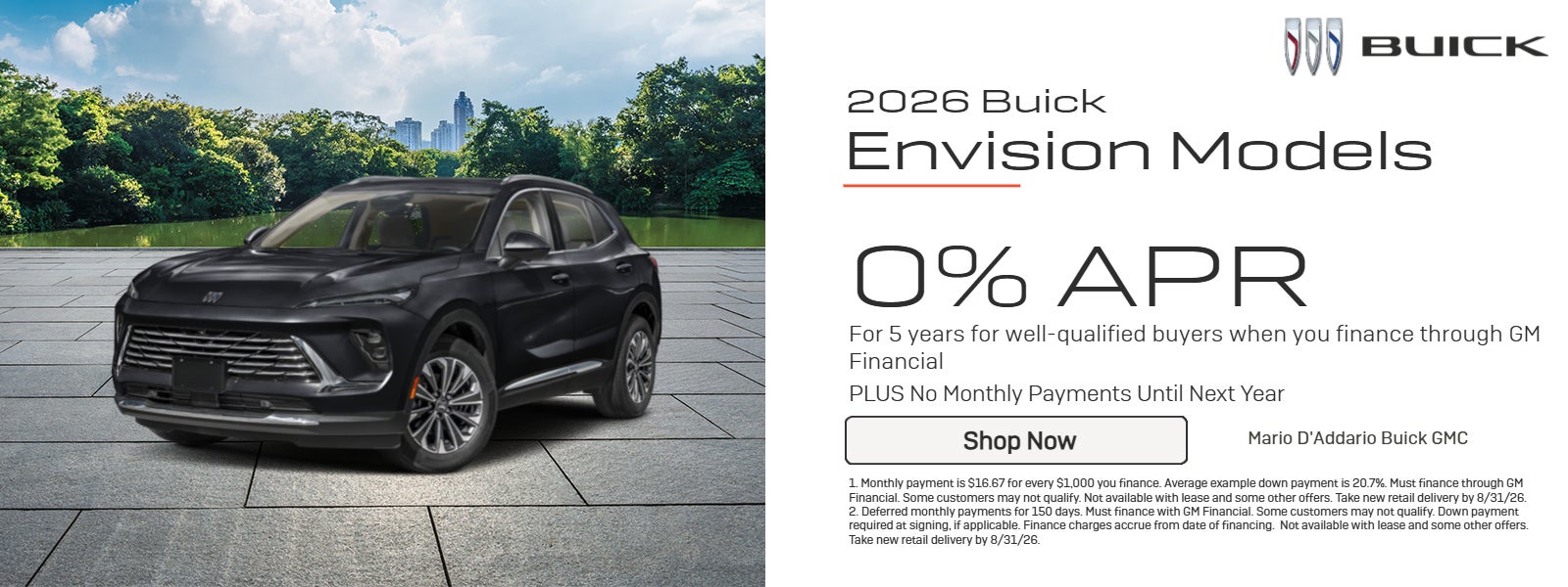 0% APR for 5 years PLUS No Monthly Payments Until Next Yea